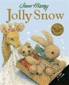 Hissey Jane, Hissey Jane, Hissey Jane - Jolly Snow