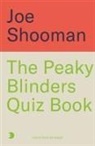 Shooman Joe - The Peaky Blinders Quiz Book