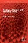 Robert Arthur Barks - Descriptive Statistics and Probability Theory