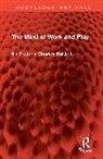 Sir Frederic Charles Bartlett - Mind At Work and Play