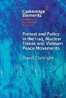 David Cortright - Protest and Policy in the Iraq, Nuclear Freeze and Vietnam Peace Movements