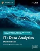 Ellis Victoria, Bernie Fishpool, Jarvis Alan - Cambridge Advanced National (AAQ) in IT: Data Analytics Student Book