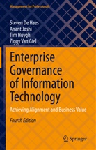 Steven De Haes, Tim Huygh, Tim et al Huygh, Anant Joshi, Ziggy Van Giel - Enterprise Governance of Information Technology
