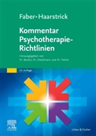 Manuel Becker, Michael Dieckmann, Martin Neher, Manuel Becker, Michael Dieckmann, Martin Neher - Faber/Haarstrick. Kommentar Psychotherapie-Richtlinien