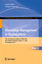 Ting, I-Hsien Ting, Lorna Uden - Knowledge Management in Organisations