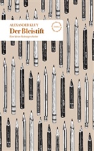 Alexander Kluy - Der Bleistift