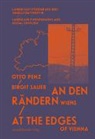 Birgit Sauer - An den Rändern Wiens / At the Edges of Vienna