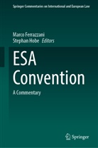 Marco Ferrazzani, Hobe, Stephan Hobe - ESA Convention