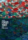Uwe Meya - Fokus Tibet II