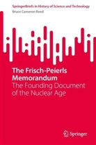Bruce Cameron Reed - The Frisch-Peierls Memorandum