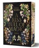 Liane Mars - A kiss full of magic
