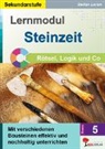 Stefan Lamm - Lernmodul 5: STEINZEIT / Rätsel, Logik und Co