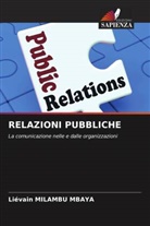 Liévain MILAMBU MBAYA - RELAZIONI PUBBLICHE