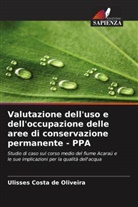 Ulisses Costa de Oliveira - Valutazione dell'uso e dell'occupazione delle aree di conservazione permanente - PPA