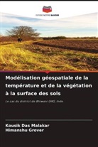 Himanshu Grover, Kousik Das Malakar - Modélisation géospatiale de la température et de la végétation à la surface des sols