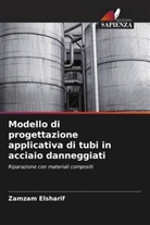 Zamzam Elsharif - Modello di progettazione applicativa di tubi in acciaio danneggiati