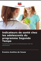 Evanice Avelino de Souza - Indicateurs de santé chez les adolescents du programme Segundo Tempo