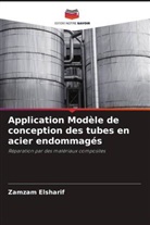 Zamzam Elsharif - Application Modèle de conception des tubes en acier endommagés