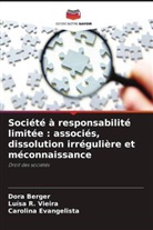 Dora Berger, Carolina Evangelista, Luísa R. Vieira - Société à responsabilité limitée : associés, dissolution irrégulière et méconnaissance