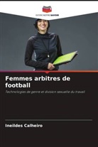 Ineildes Calheiro - Femmes arbitres de football