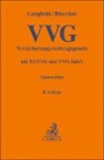 Jens Gal, Joachim Grote, Theo Langheid, Jens Muschner, Roland Rixecker - Versicherungsvertragsgesetz