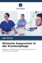 Inês Rocha - Klinische Supervision in der Krankenpflege