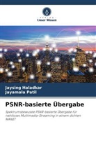 Jaysing Haladkar, Jayamala Patil - PSNR-basierte Übergabe