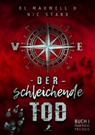 BL Maxwell, Nic Starr - Der schleichende Tod