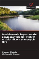 Oladapo Oladoja, Abdulmalik Uthman - Modelowanie bayesowskie zawieszonych cial stalych w zbiornikach stanowych Oyo