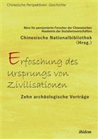 Chinesische Nationalbibliothek - Erforschung des Ursprungs von Zivilisationen