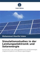 Mohammad Shariful Islam - Simulationsstudien in der Leistungselektronik und Solarenergie