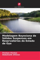Oladapo Oladoja, Abdulmalik Uthman - Modelagem Bayesiana de Sólidos Suspensos em Reservatórios do Estado de Oyo