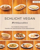 Sarah Hein, Jakob Stickler - Schlicht Vegan
