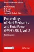 Jaywant H. Arakeri, K. R. Arun, Hardik Kothadia, K R Arun, G. Rajesh, … - Proceedings of Fluid Mechanics and Fluid Power (FMFP) 2023, Vol. 2 Fluid Dynamics