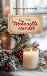 Ingeborg Reinhold - Kleine Weihnachtswunder