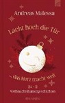 Andreas Malessa - Lacht hoch die Tür ... das Herz macht weit