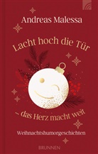 Andreas Malessa - Lacht hoch die Tür ... das Herz macht weit