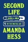 Amanda Hess - Second Life