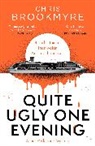 Chris Brookmyre, Brookmyre Chris - Quite Ugly One Evening