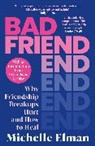 Megan Jayne Crabbe, Michelle Elman - Bad Friend