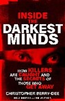 Christopher Berry-Dee, Berry-Dee Christopher - Inside the Darkest Minds