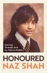 Naz Shah - Honoured
