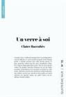 Claire Barrabès - Un verre à soi