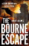 Brian Freeman - Robert Ludlum's™ The Bourne Escape