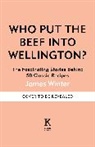 Winter James - Who Put The Beef into Wellington?