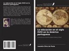 Leandro Silva de Paula - La educación en el siglo XVIII en la América portuguesa
