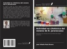José Vitelio Ruiz Rivero - Actividad no citotóxica del veneno de B. jararacussu
