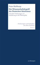 Peter Bulthaup, Gesellschaftswissenschaftliches Institut Hannover, Christoph Gödde, Sabine Hollewedde - Der Wissenschaftsbegriff des Deutschen Idealismus