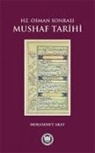 Muhammet Abay - Hz. Osman Sonrasi Mushaf Tarihi