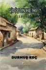Durmus Koc - Gidiyon He Mi